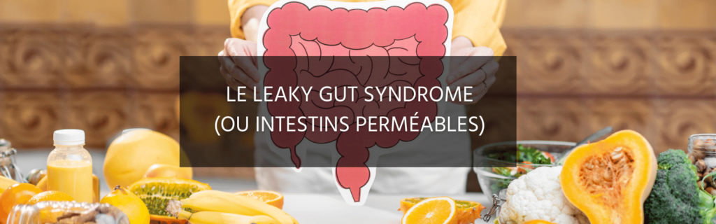 Syndrome de l’intestin perméable et lien avec l’eczéma