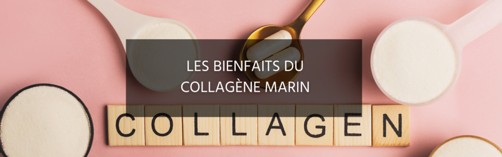 Les bienfaits du collagène marin sur la peau