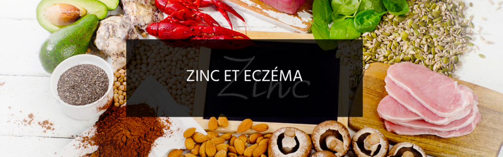 Zinc et Eczéma : quel est son rôle dans la prévention et le traitement de l’eczéma ?