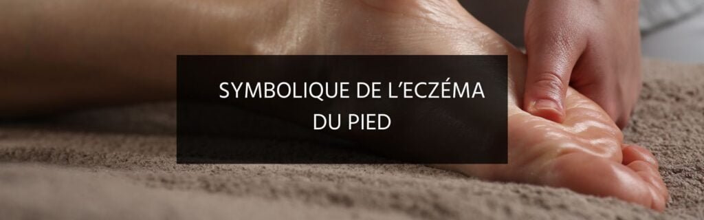 La signification de l’eczéma sur les pieds