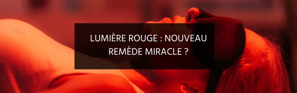 Les bienfaits de la thérapie par lumière rouge sur la peau